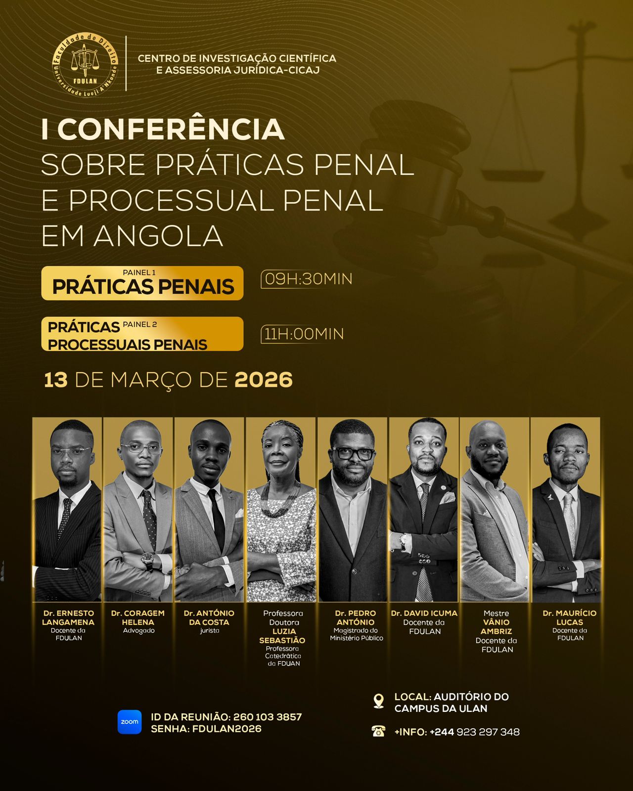 I CONFERÊNCIA SOBRE PRÁTICAS PENAL E PROCESSUAL PENAL EM ANGOLA