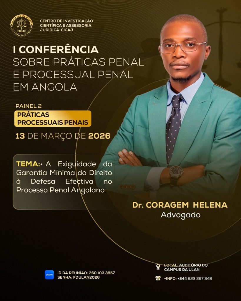 I CONFERÊNCIA SOBRE PRÁTICAS PENAL E PROCESSUAL PENAL EM ANGOLA 7 c
