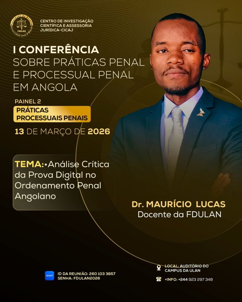 I CONFERÊNCIA SOBRE PRÁTICAS PENAL E PROCESSUAL PENAL EM ANGOLA 5 e
