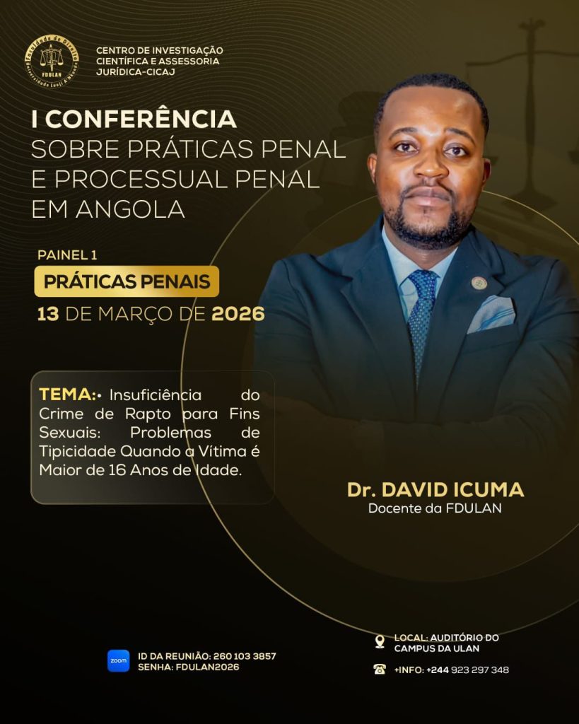 I CONFERÊNCIA SOBRE PRÁTICAS PENAL E PROCESSUAL PENAL EM ANGOLA 2 m